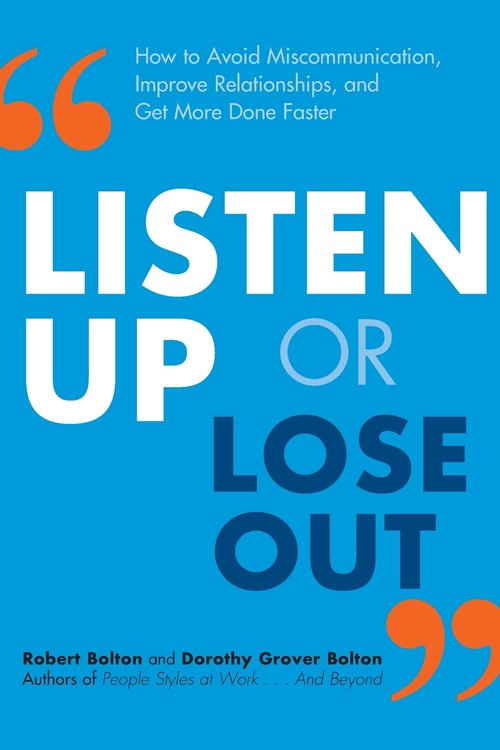 Listen Up or Lose Out