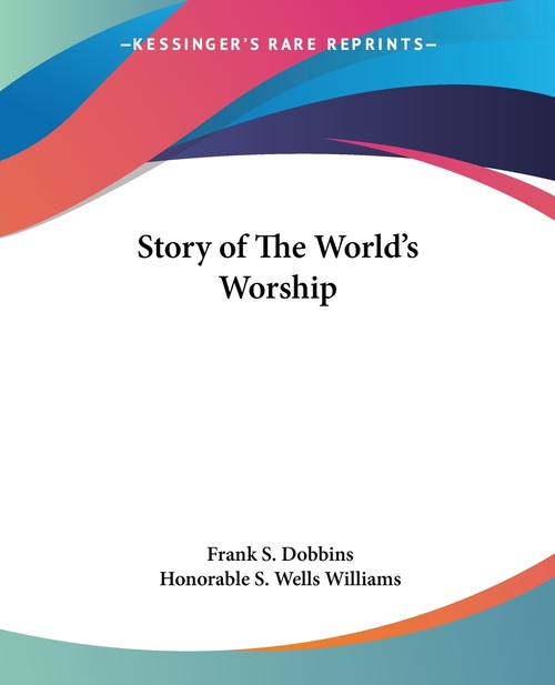 Story of The World's Worship