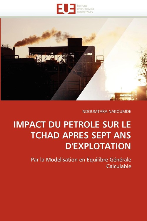 Impact du petrole sur le tchad apres sept ans d''explotation