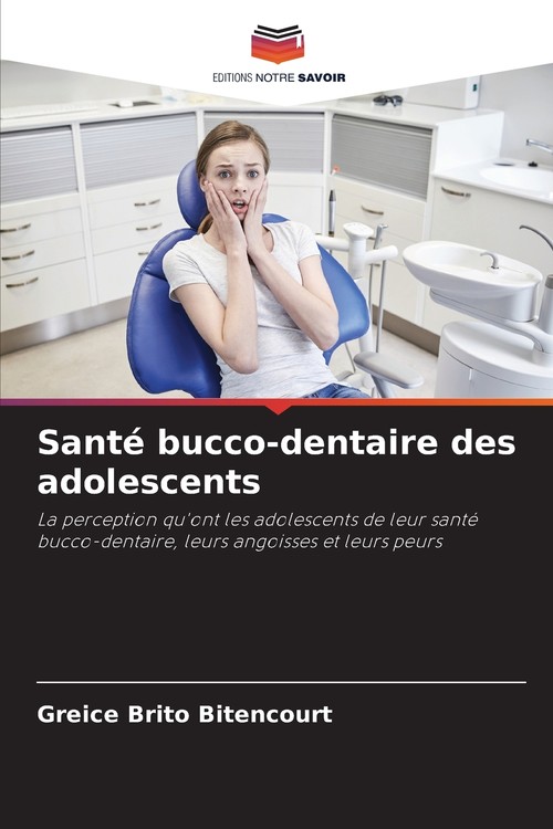 Santé bucco-dentaire des adolescents