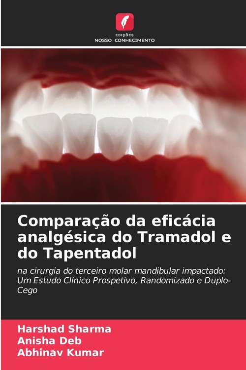 Comparação da eficácia analgésica do Tramadol e do Tapentadol