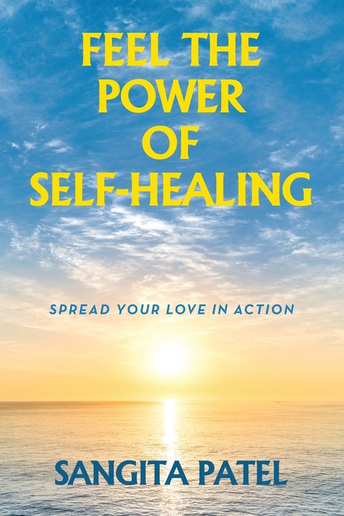 FEEL THE POWER OF SELF-HEALING