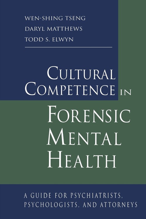 Cultural Competence in Forensic Mental Health