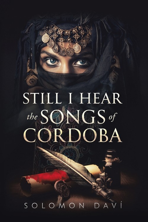 Still I Hear the Songs of Cordoba