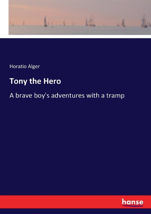 Tony the Hero