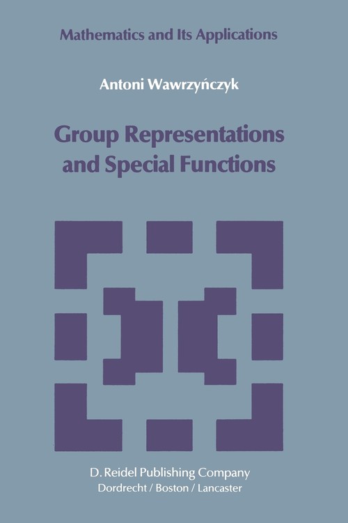Group Representations and Special Functions