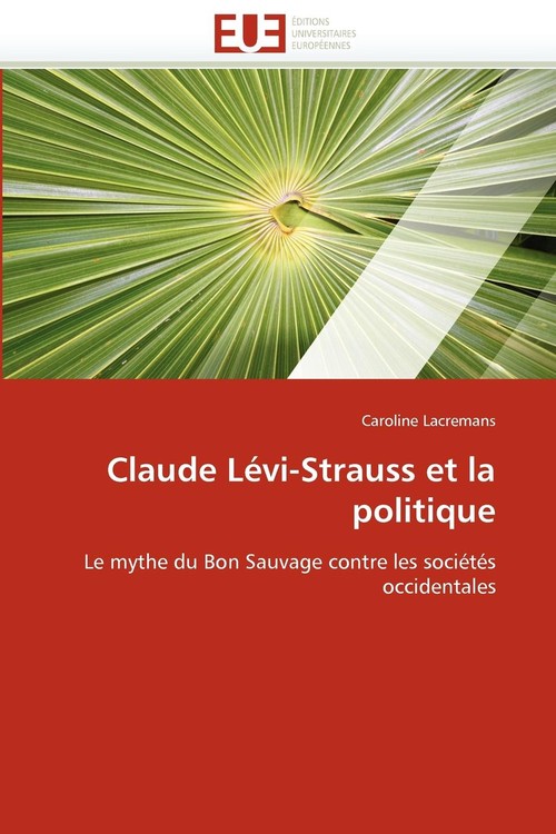 Claude lévi-strauss et la politique