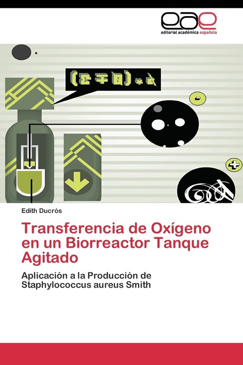 Transferencia de Oxígeno en un Biorreactor Tanque Agitado