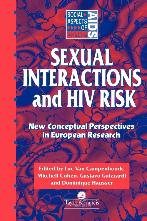 Sexual Interactions and HIV Risk
