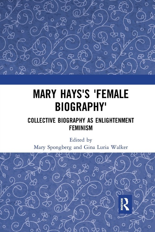 Mary Hays's 'Female Biography'
