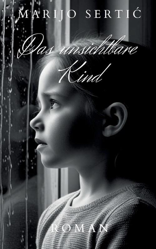 Das unsichtbare Kind