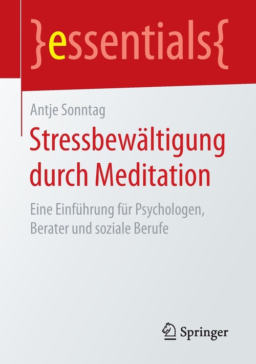 Stressbewältigung durch Meditation