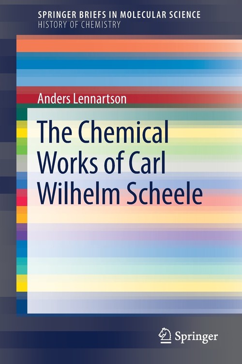 The Chemical Works of Carl Wilhelm Scheele
