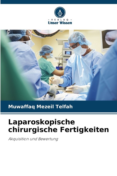 Laparoskopische chirurgische Fertigkeiten