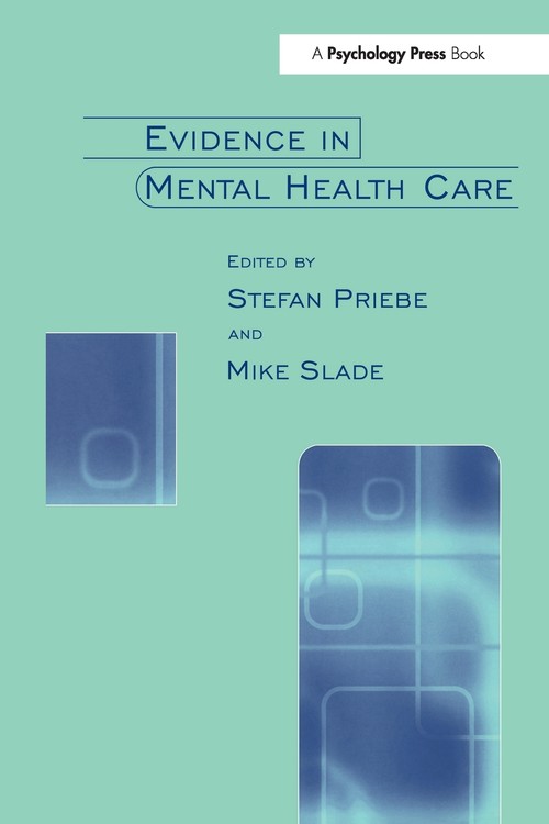 Evidence in Mental Health Care