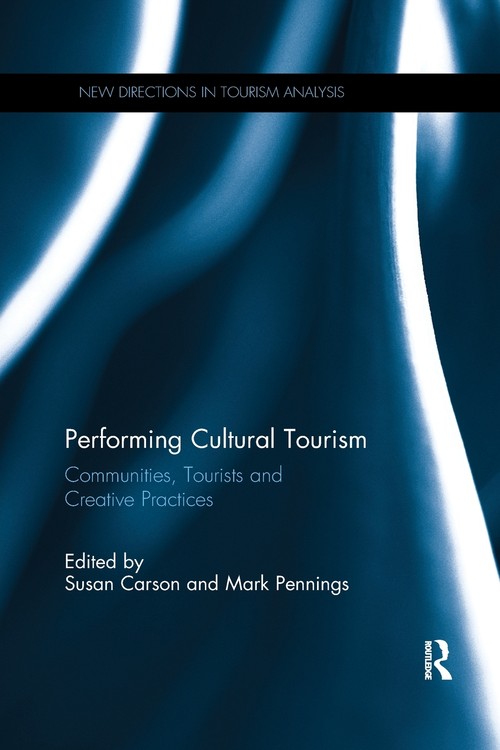 Performing Cultural Tourism