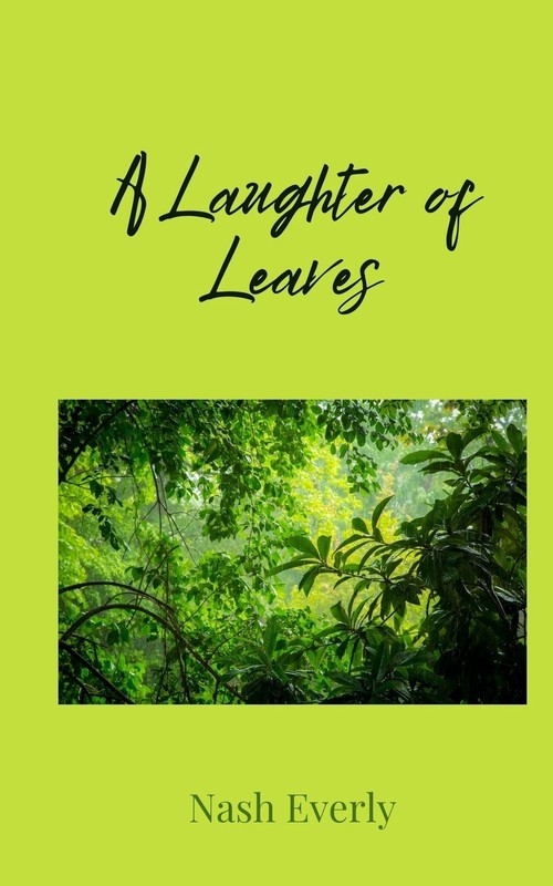 A Laughter of Leaves