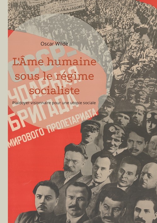 L'Âme humaine sous le régime socialiste