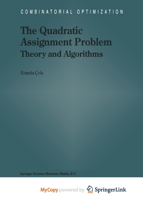 The Quadratic Assignment Problem