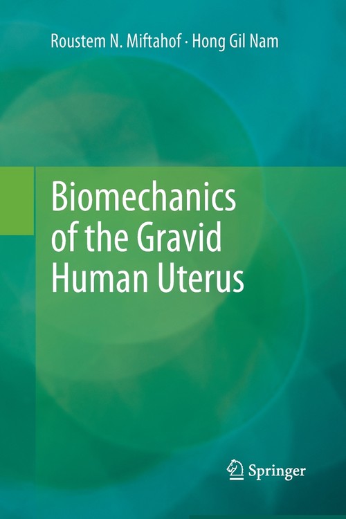 Biomechanics of the Gravid Human Uterus