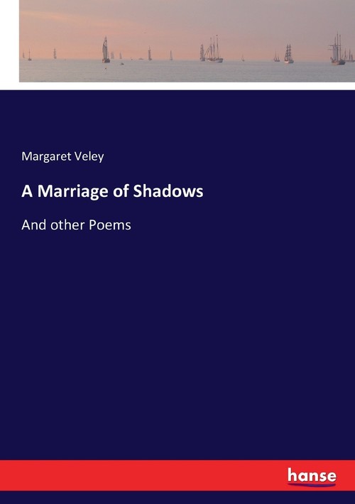 A Marriage of Shadows