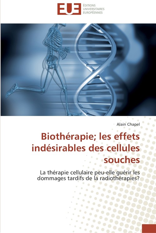 Biothérapie les effets indésirables des cellules souches