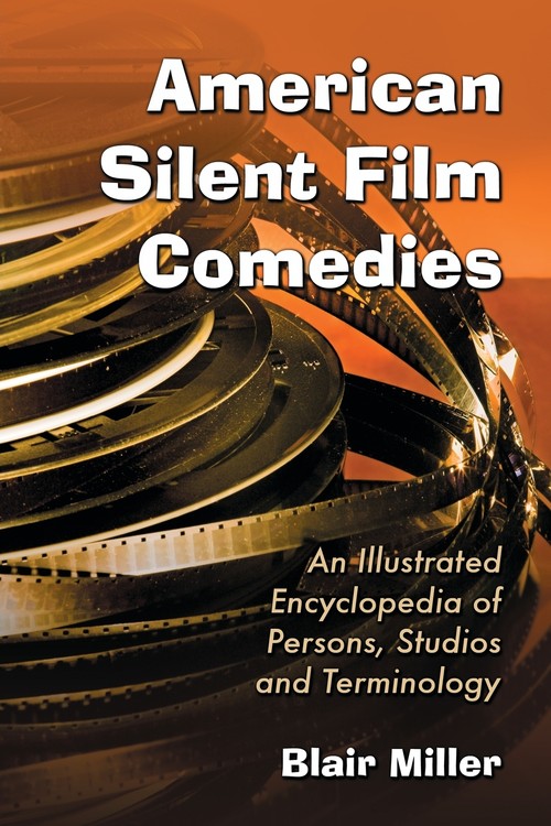American Silent Film Comedies