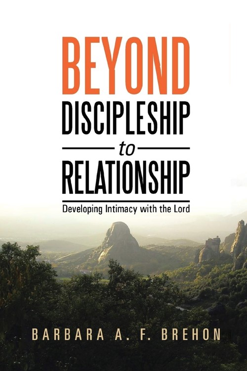 Beyond Discipleship to Relationship