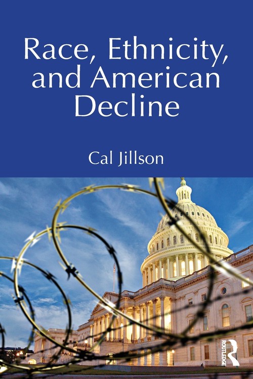Race, Ethnicity, and American Decline