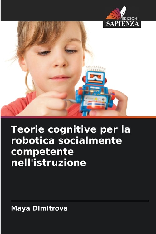 Teorie cognitive per la robotica socialmente competente nell'istruzione
