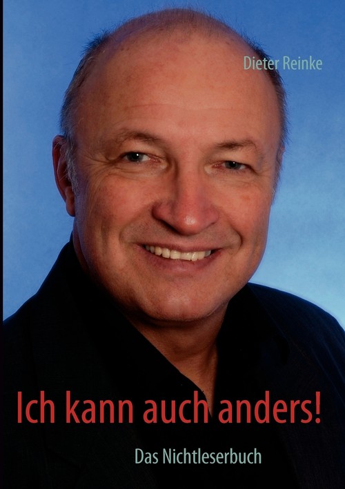 Ich kann auch anders!