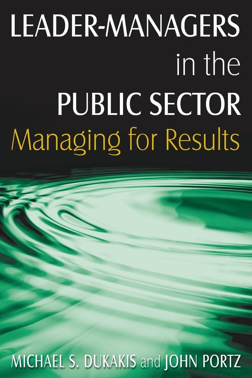 Leader-Managers in the Public Sector