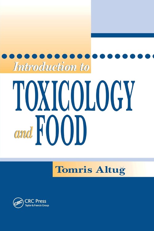 Introduction to Toxicology and Food