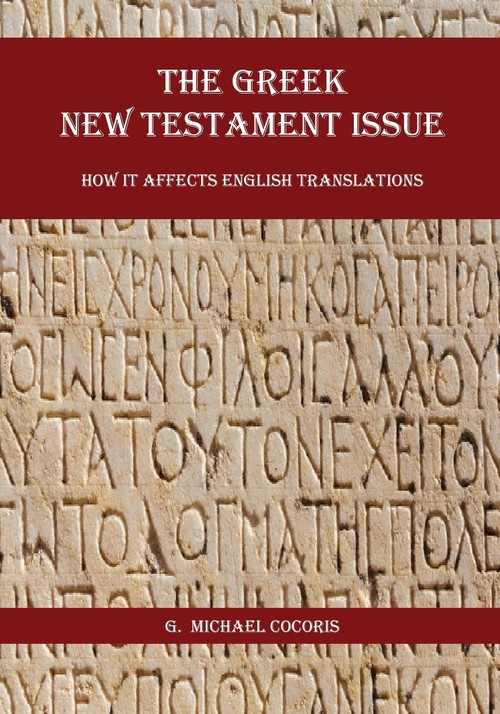 The Greek New Testament Issue