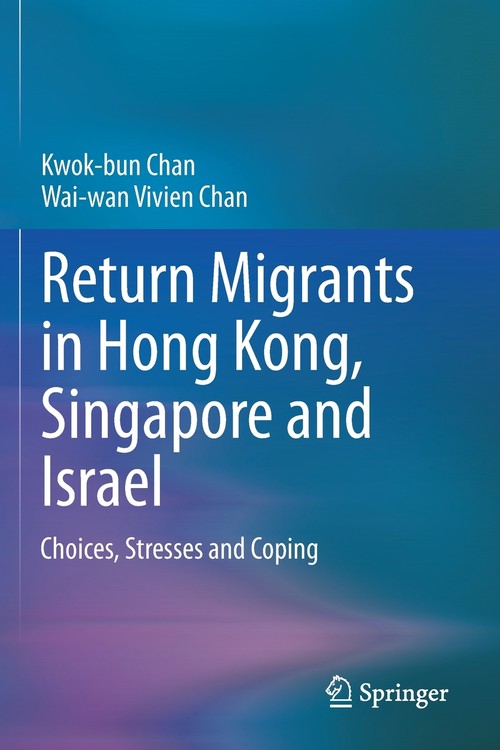Return Migrants in Hong Kong, Singapore and Israel