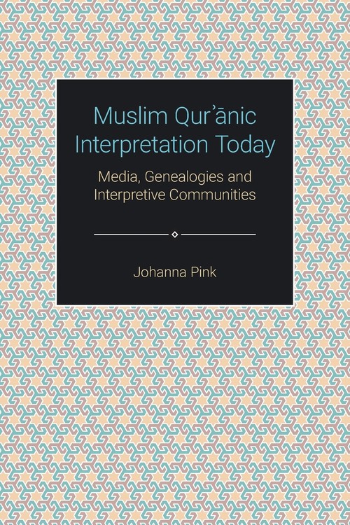 Muslim Qurʾānic Interpretation Today