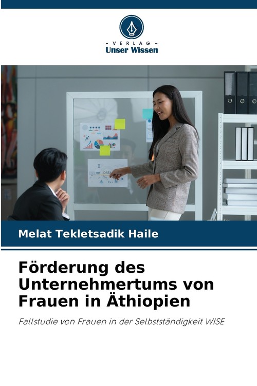 Förderung des Unternehmertums von Frauen in Äthiopien
