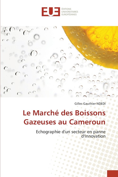 Le Marché des Boissons Gazeuses au Cameroun
