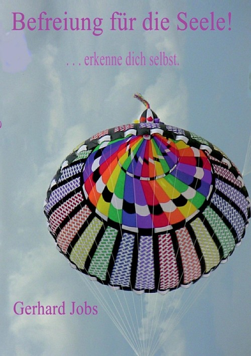 Befreiung für die Seele!