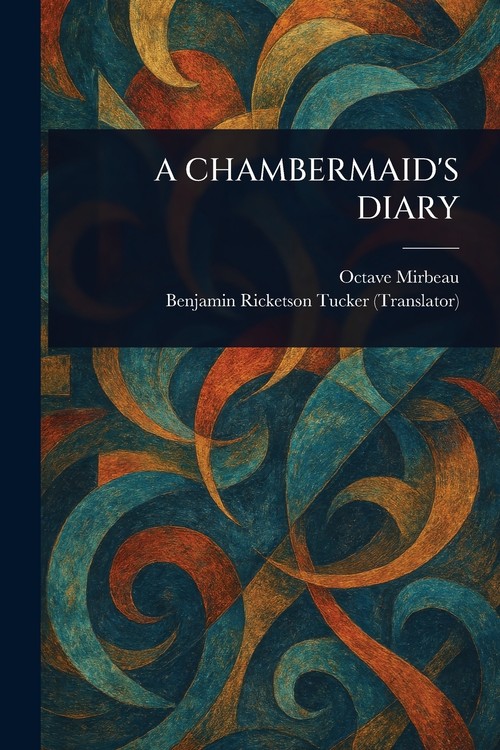 A CHAMBERMAID'S DIARY