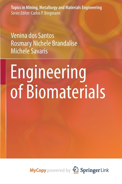 Engineering of Biomaterials