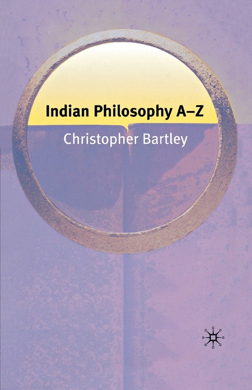 Indian Philosophy A-Z