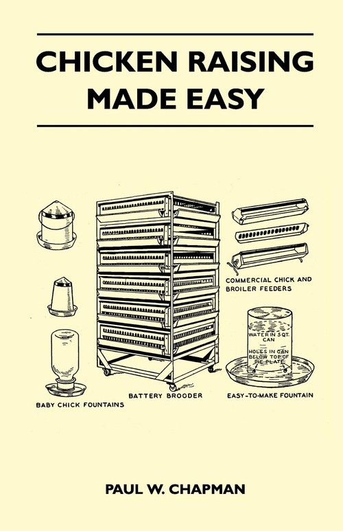 Chicken Raising Made Easy