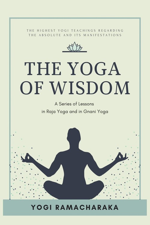 The Yoga of Wisdom