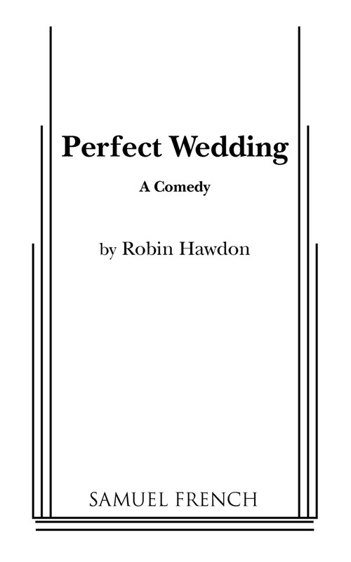 Perfect Wedding