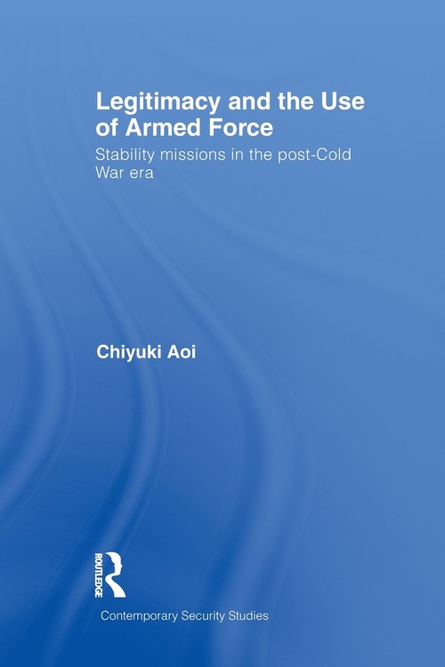 Legitimacy and the Use of Armed Force