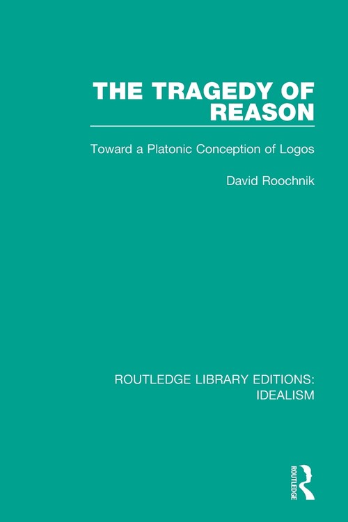 The Tragedy of Reason