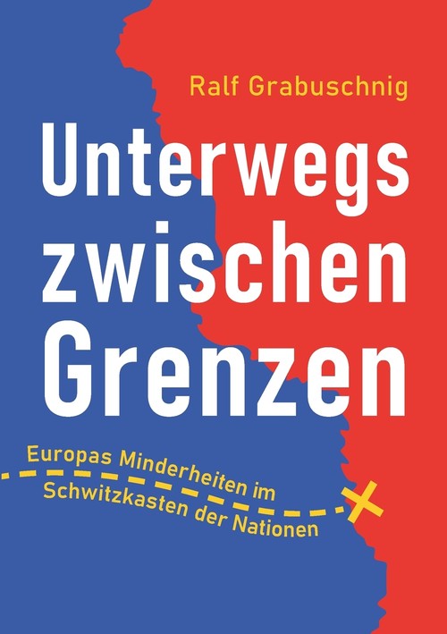 Unterwegs zwischen Grenzen