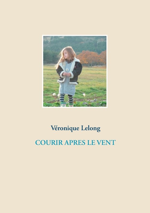COURIR APRES LE VENT