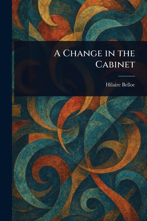 A Change in the Cabinet